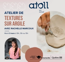 Atelier dargile avec Rachelle Atoll