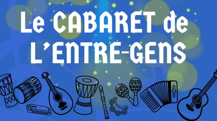 Cabaret de l Entre Gens musiciens feu de camp 4