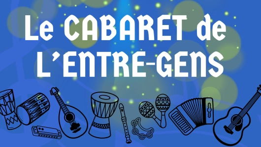 Cabaret de l Entre Gens musiciens feu de camp 4