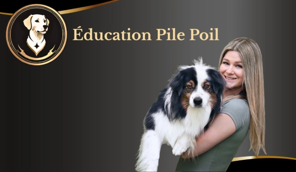 Éducation Pile Poil